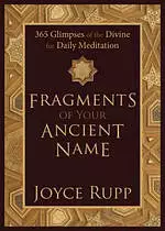 Fragments of Your Ancient Name