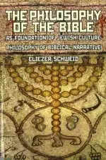 Philosophy of the Bible as Foundation of Jewish Culture