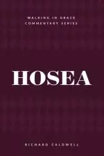 Hosea: Faithful God, Unfaithful People