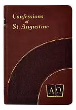 The Confessions of St. Augustine