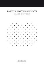 Pastor Potter's Points