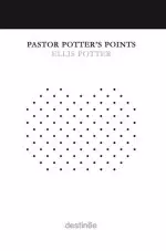 Pastor Potter's Points