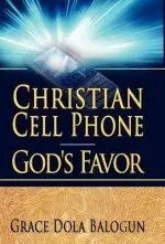 Christian Cell Phone God's Favor