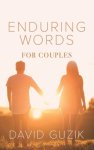 Enduring Words for Couples: Daily Thoughts Suited for Couples from God's Enduring Word