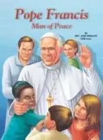 Pope Francis: Man of Peace