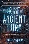 Rise Of Ancient Fury