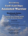 Becoming God's Last Days Warrior Workbook 3