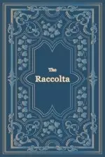 The Raccolta - Large Print