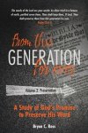 From this Generation For ever: Volume 2: Preservation