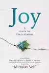 Joy: A Guide for Youth Ministry