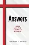 Answers - Home Edition: Jesus and the Christian Message