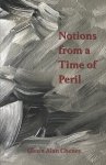 Notions from a Time of Peril