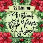 25 Days Of Christmas Bible Verses For Advent