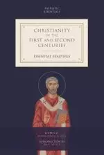 Christianity in the First and Second Centuries: Essential Readings