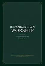 Reformation Worship