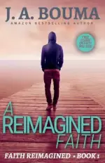 A Reimagined Faith