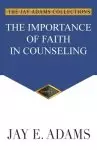 The Importance of Faith in Counseling