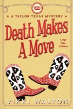 Death Makes A Move (large Print)