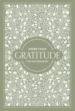 Grateful for You: A Gratitude Journal for Parents to Preserve Memories and Special Moments