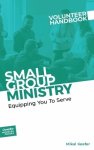 Small Group Ministry Volunteer Handbook