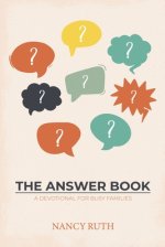 The Answer Book: A Devotional for Busy Families