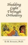 Shedding Light Through Orthodoxy