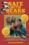 SAFE with Bears: Bear Conflict Survival Guide