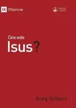 Cine Este Isus? (who Is Jesus?) (romanian)