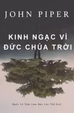 Kinh Ngạc Vi Đức Chua Trời