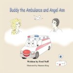 Buddy the Ambulance and Angel Ann