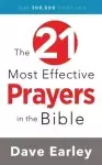 The 21 Most Effective Prayers in the Bible