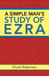 A Simple Man's Study of Ezra