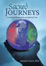 Sacred Journeys: Ecumenical Perspectives on Spiritual Care