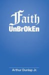 Faith Unbroken