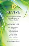 Revive: The Wellness, Fitness and Beauty Program to Vibrant Health