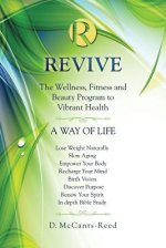 Revive: The Wellness, Fitness and Beauty Program to Vibrant Health