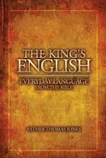 The King's English: Everyday Language from the Bible