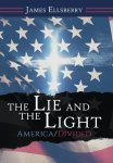 The Lie and the Light: America/Divided