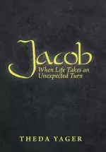 Jacob: When Life Takes an Unexpected Turn