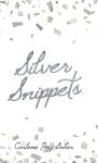 Silver Snippets