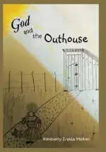 God and the Outhouse