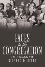 Faces in the Congregation: A Novel By