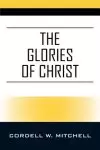 The Glories of Christ