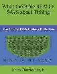 What The Bible Really Says About Tithing