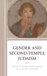 Gender and Second-Temple Judaism