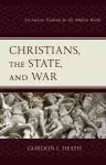 Christians, The State, And War