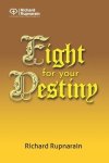 Fight for Your Destiny