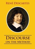 Discourse on the Method: unabridged 1637 Ren