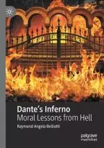 Dante's Inferno: Moral Lessons from Hell