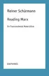 Reading Marx: On Transcendental Materialism